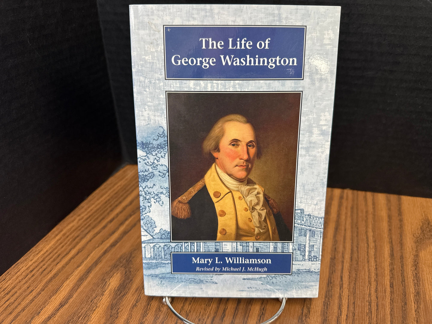 The Life of George Washington