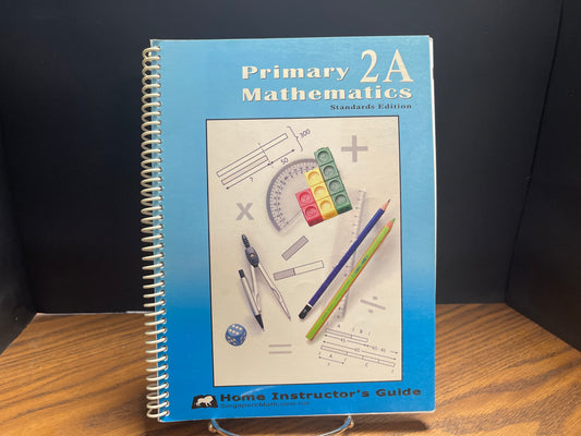 Primary Mathematics home instructor guide Standards Edition 2A