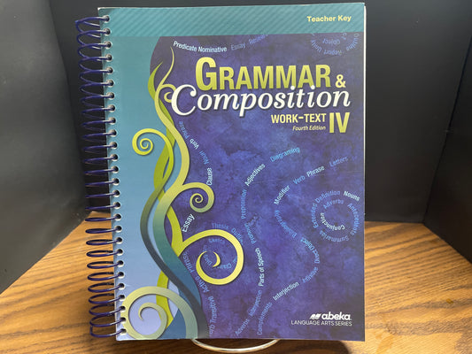 Grammar and Composition IV fourth ed teacher key