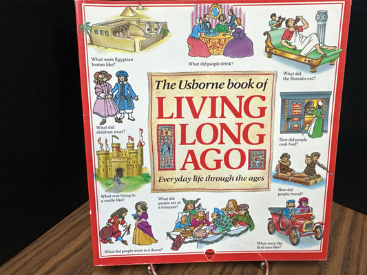 Living Long Ago - Usborne