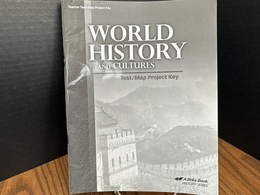 World History and Cultures third ed Test and Map Project Key