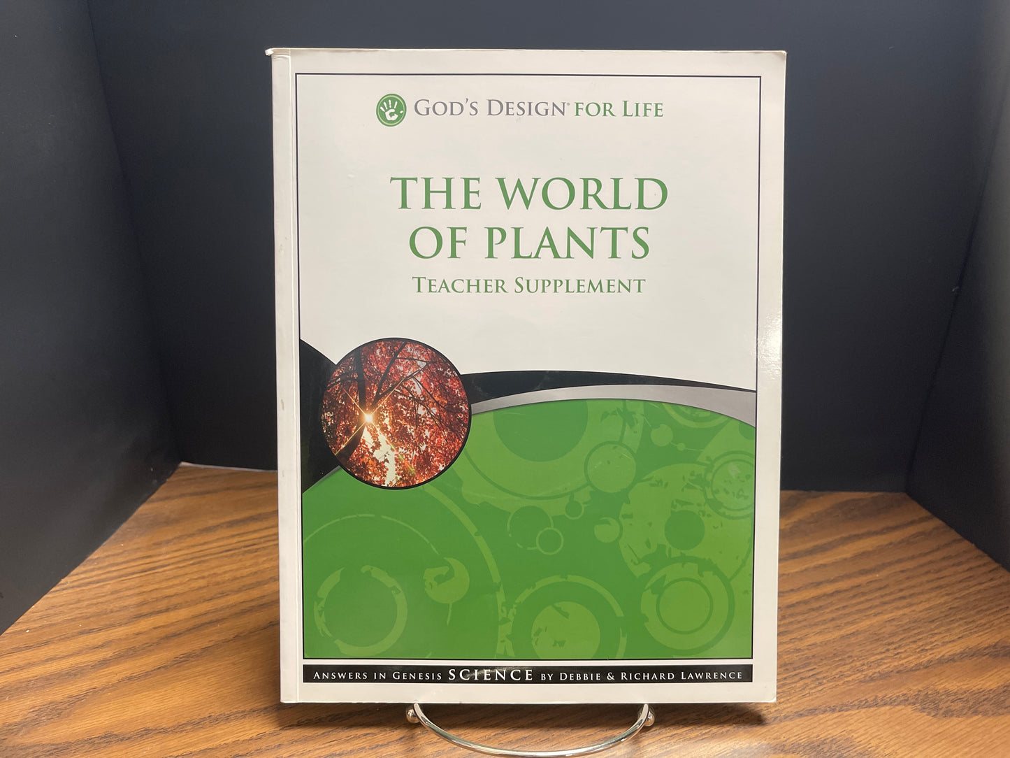 God's Design for life The World of Plants teacher supplement