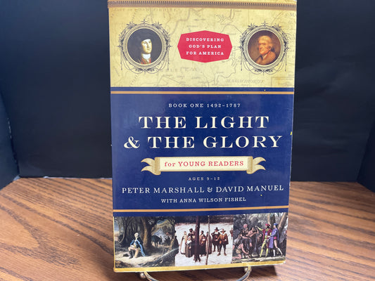 The Light and the Glory for Young Readers - Marshall and Manuel