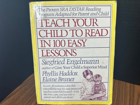 Teach Your Child to Read in 100 Easy Lessons