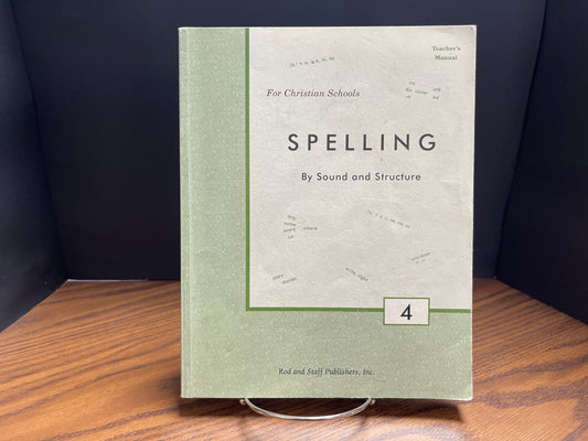 Spelling by Sound and Structure 4 teacher