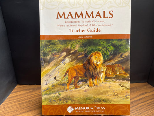 Mammals Lessons from the World of Animals Teacher Guide