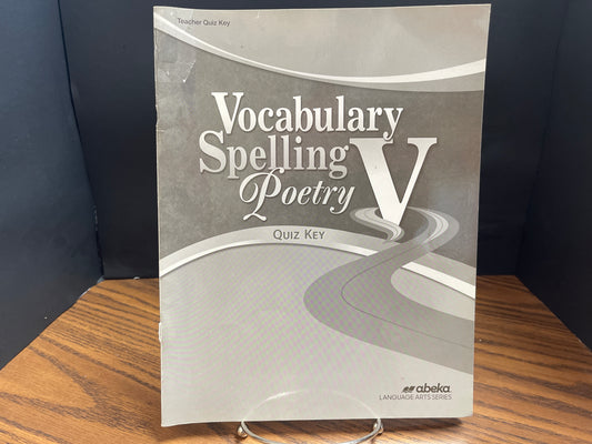 Vocabulary Spelling Poetry V fifth ed quiz key