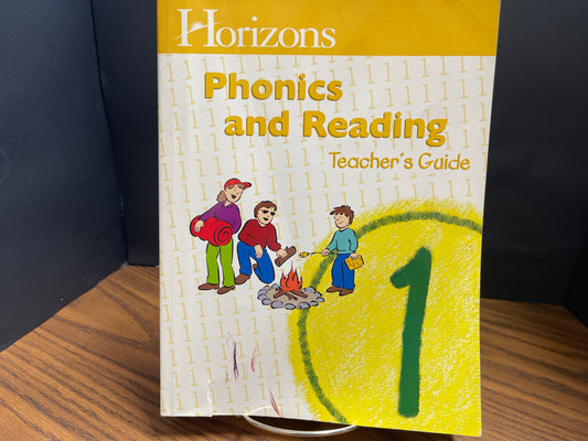Horizons Phonics and Reading teacher's guide 1