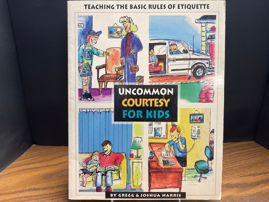 Uncommon Courtesy for Kids - Harris