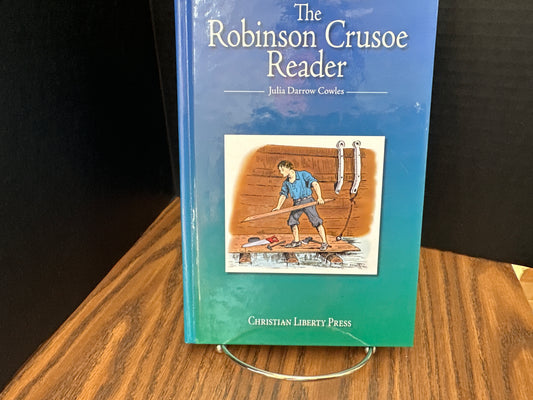 The Robinson Crusoe Reader - Cowles