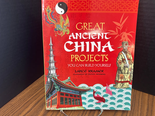 Great Ancient China Projects - Kramer