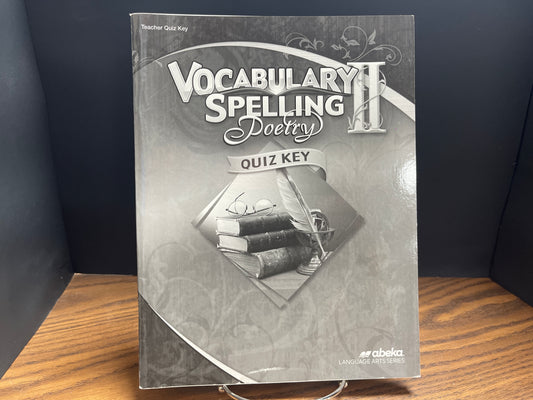 Vocabulary Spelling Poetry II sixth ed quiz key