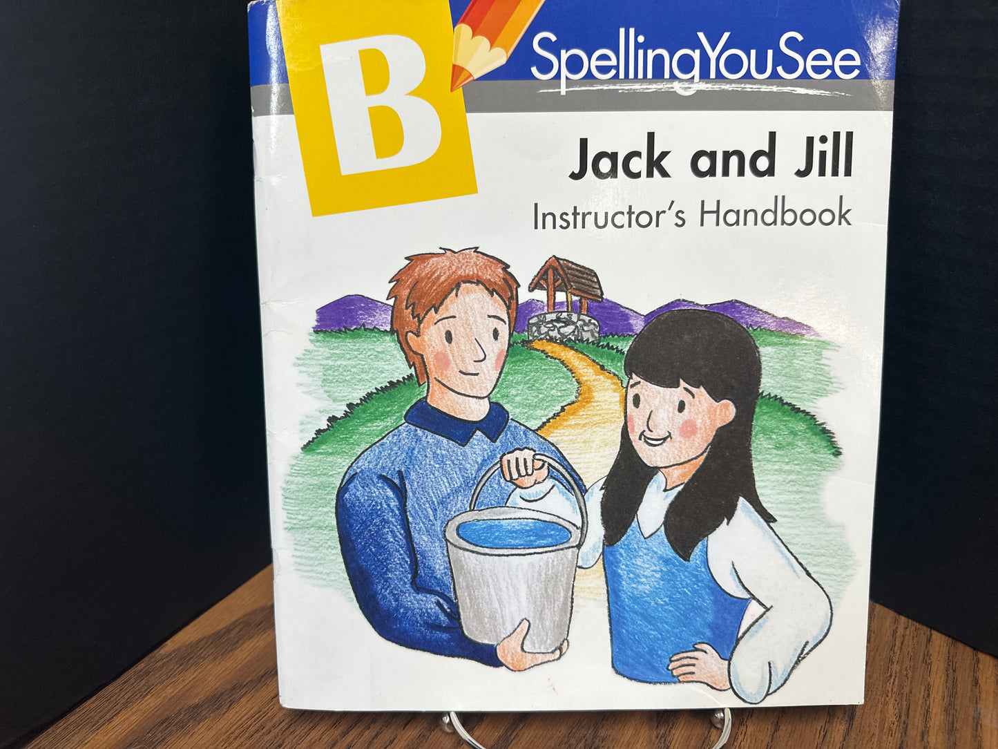 Spelling You See Level B Jack & Jill Instructor's Handbook