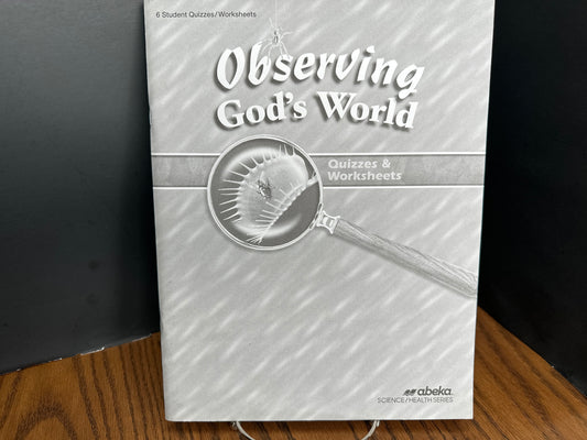 Observing God's World fourth ed Quizzes & Worksheets