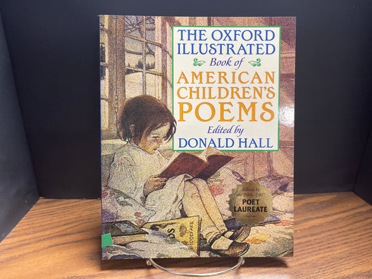 The Oxford Illustrated book of American Children's Poems - Hall