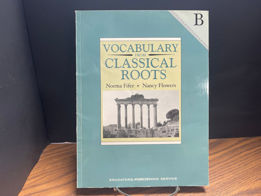 Vocabulary From Classical Roots B student