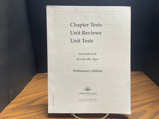 Chapter Tests, Unit Reviews, Unit Tests