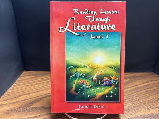 Reading Lessons Through Literature level 1