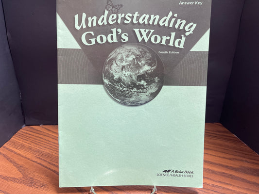 Understanding God's World answer key fourth ed