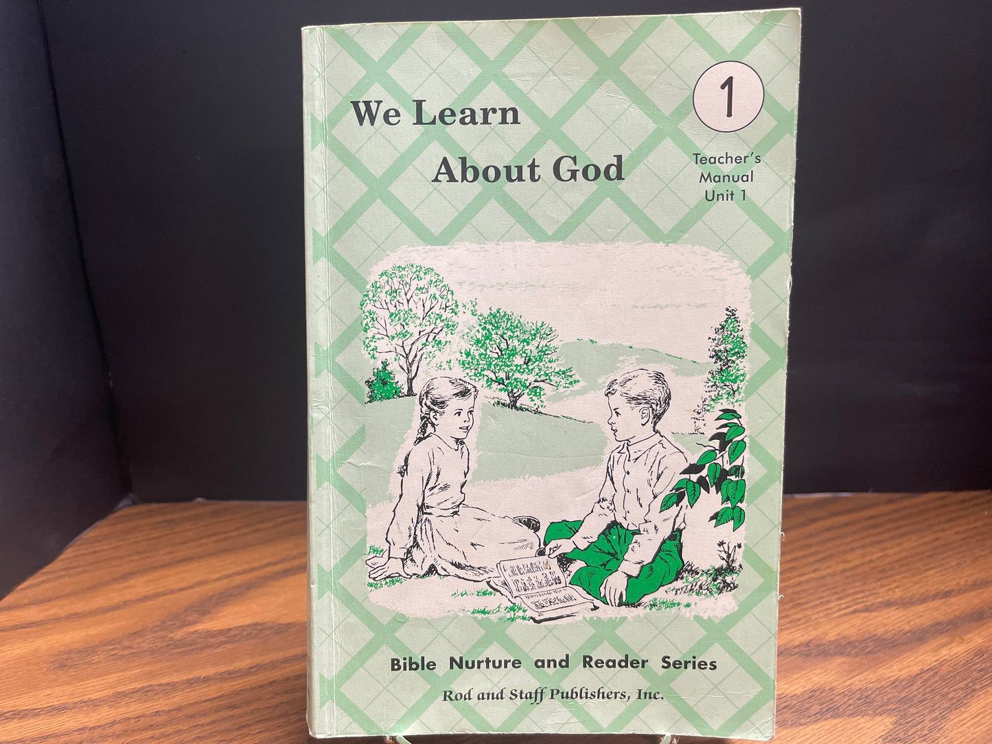 We Learn About God Unit 1 teacher