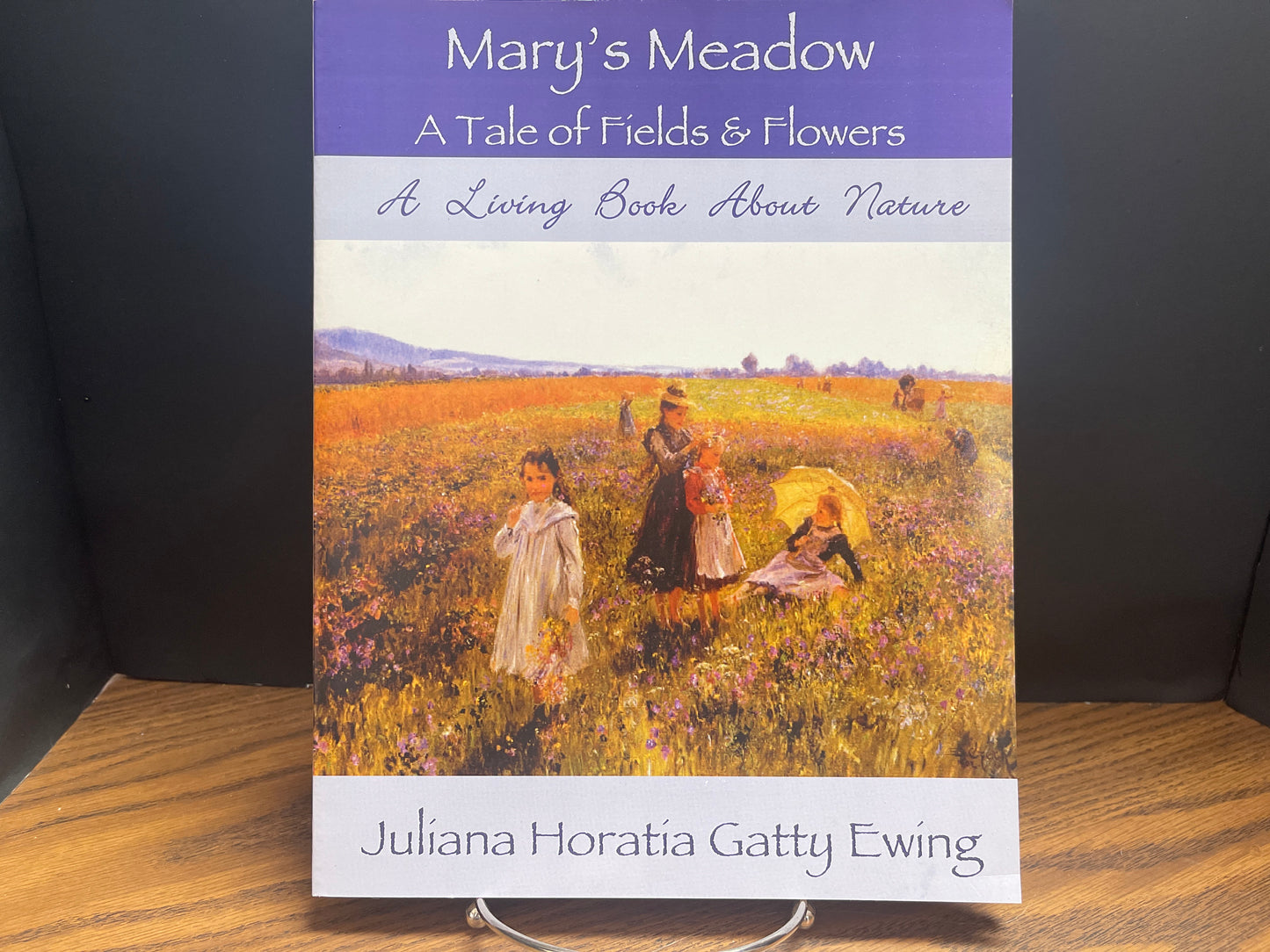 Mary's Meadow A Tale of Fields & Flowers - Ewing