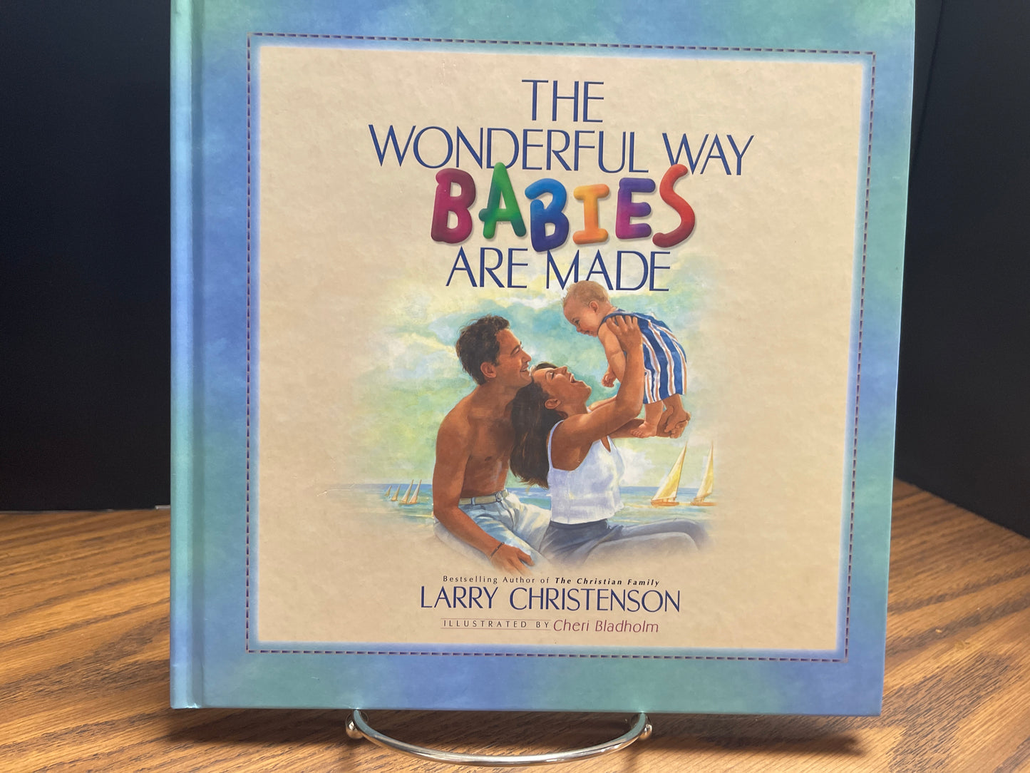 The Wonderful Way Babies are Made - Christenson