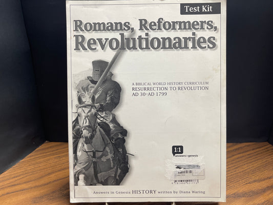 Romans, Reformers, Revolutionaries Test Kit