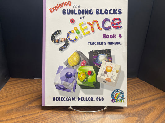 Exploring the Building Blocks of Science book 4 student textbook