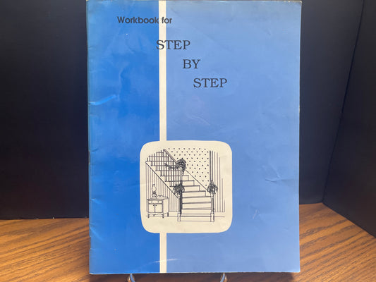 Workbook for Step By Step
