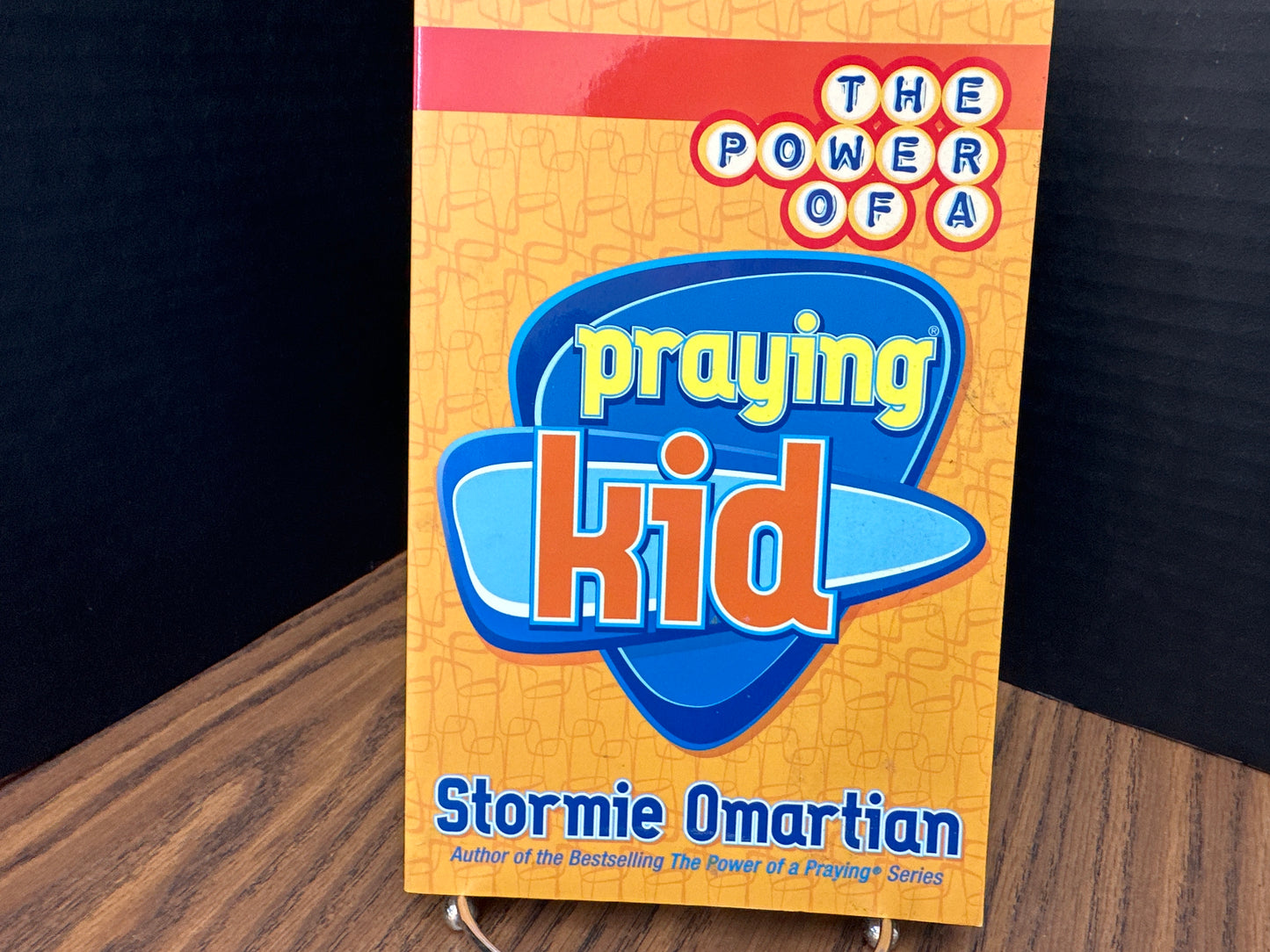 The Power of a Praying Kid  - Omartian