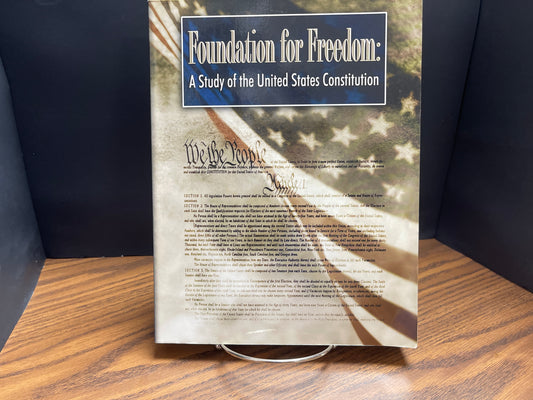 Foundation for Freedom: Study of the United States Constitution student