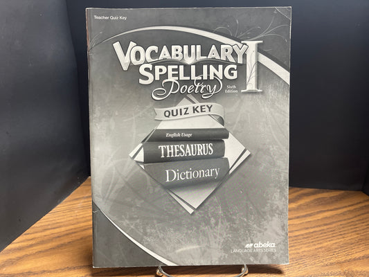 Vocabulary Spelling Poetry I sixth ed quiz key