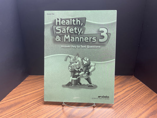 Health, Safety & Manners 3 fourth ed  answer key