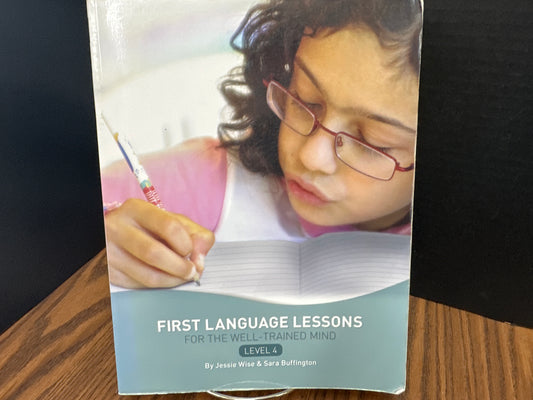 First Language Lessons for the Well-trained Mind level 4