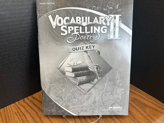 Vocabulary Spelling Poetry II sixth ed quiz key