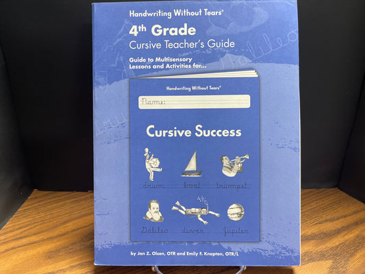 Handwriting Without Tears Cursive Teacher's Guide 4th grade