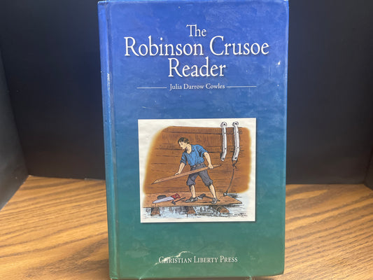 The Robinson Crusoe Reader - Cowles