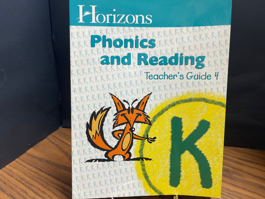 Horizons Phonics and Reading K Teacher Guide Book 4