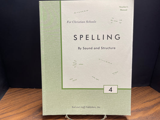 Spelling By Sound and Structure 4 teacher