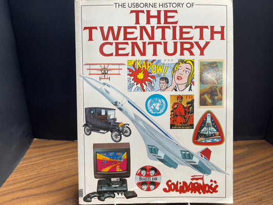 The Usborne History of the Twentieth Century