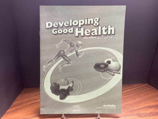 Developing Good Health answer key third ed