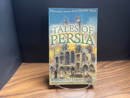 Tales of Persia - Miller