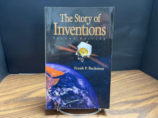 The Story of Inventions second ed