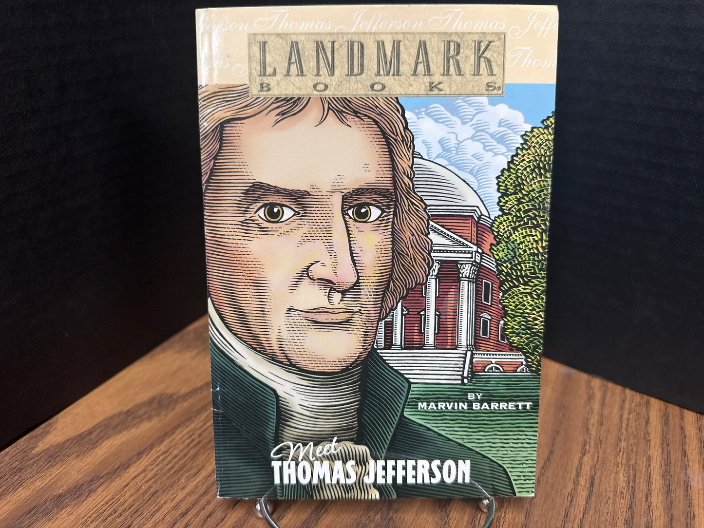 Meet Thomas Jefferson - LandmarkMeet Thomas Jefferson - Landmark