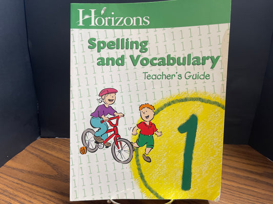 Horizons Spelling & Vocabulary 1, Teacher's Guide