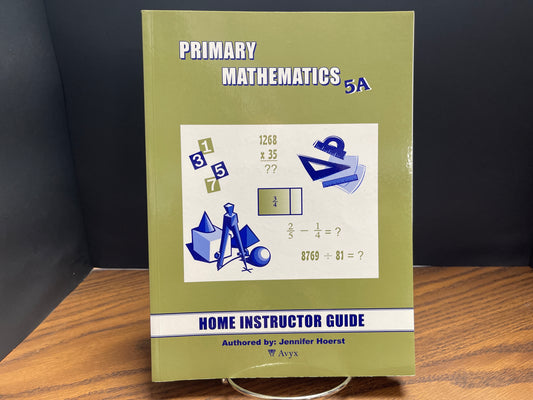 Primary Mathematics 5A home instructor's guide