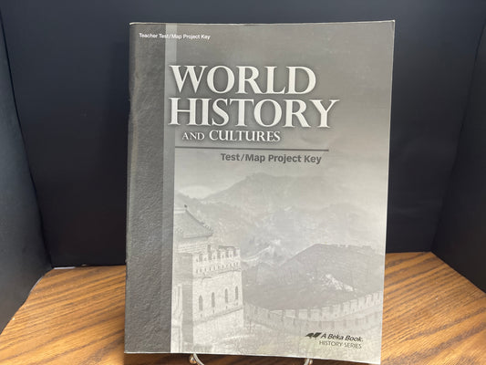 World History and Cultures third ed Test and Map Project Key