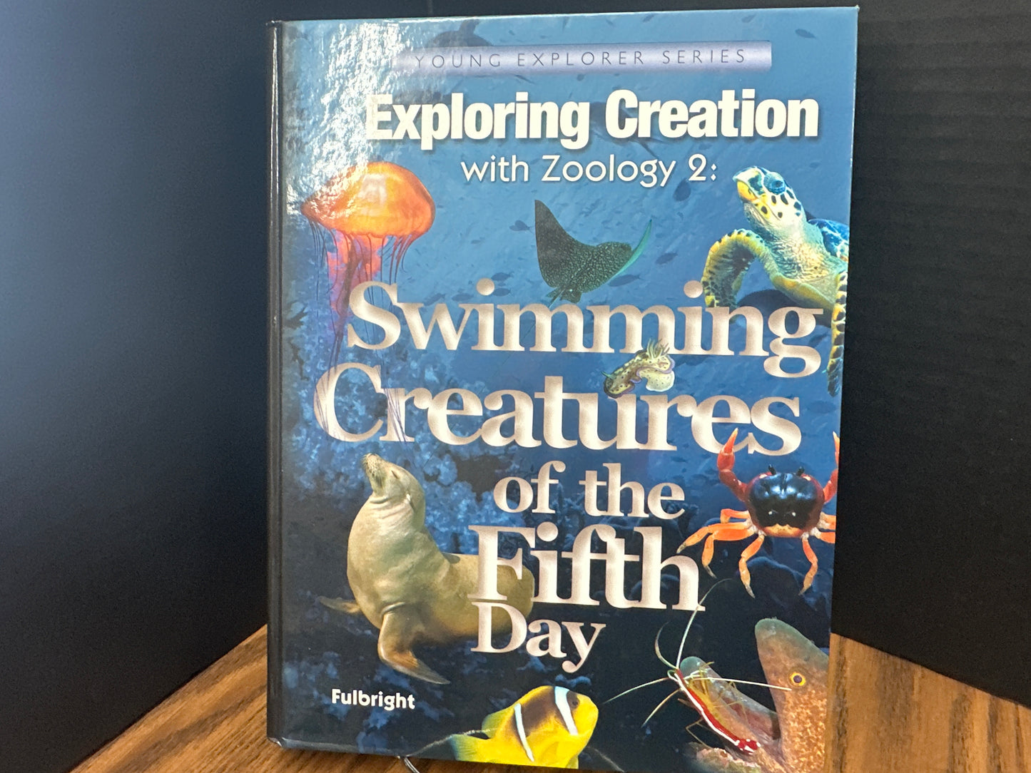 Exploring Creation with Zoology 2: Swimming Creatures of the Fifth Day