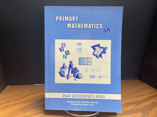 Primary Mathematics 4A home instructor's guide