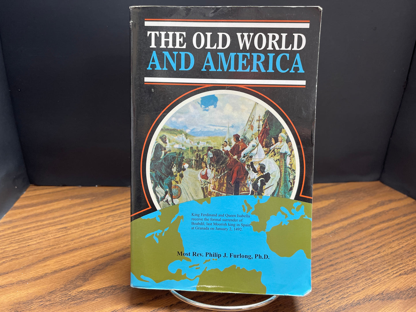 The Old World and America - Furlong